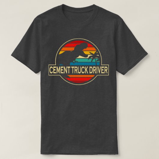 Cement Truck Driver Dinosaur T-Shirt (Design vorne)