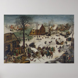 Census at Bethlehem by Pieter Bruegel Poster