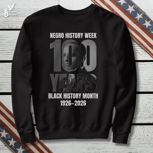 Centenary Negro History Week Black HIstory Month Sweatshirt