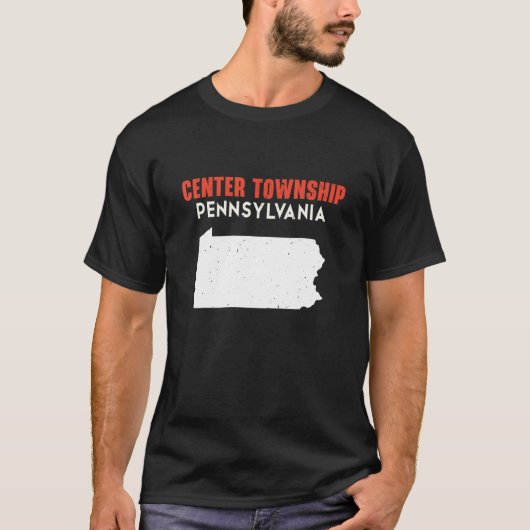 Center township Pennsylvania USA State America Tra T-Shirt (Vorderseite)