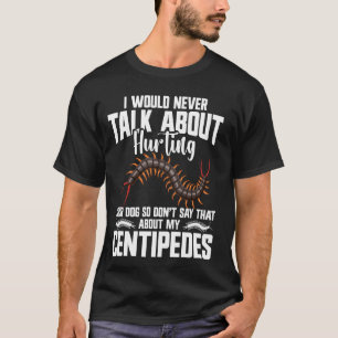 Centipede Eigentümer Arthropod Erreichungen Insekt T-Shirt