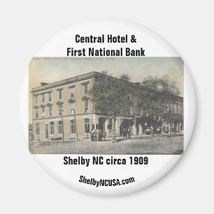 Central Hotel & First National Bank ca. 1909 Magnet