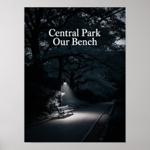 Central Park Unsere Bank Nachtfotografie Poster