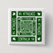 Centralia PA Button (Vorderseite)