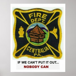 Centralia PA, FD Poster