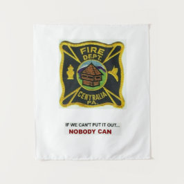 Centralia PA, FD Wandteppich