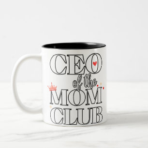 CEO des Mama Clubs - Muttertagsgeschenk für Zweifarbige Tasse