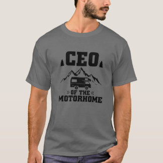 CEO des Motorhome T-Shirt