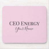 CEO Energy Personalized Mouse Pad – Feminine CEO Mousepad (Vorne)