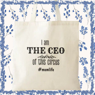 CEO Mum Funny Momlife Modern Mother's Day Gift Tragetasche