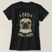 CEO von Chill Vibes niedlicher Mops T-Shirt (Design vorne)