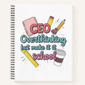 CEO von Overthinking But Make It School - Zurück i Notizblock (Vorderseite)