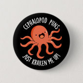 Cephalopod drückt mich einfach auf, dunkle BG Button (Vorderseite)