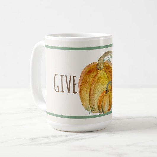 Ceramic Mug: Give Thanks Pumpkin Harvest Blessing Kaffeetasse (Vorderseite Links)