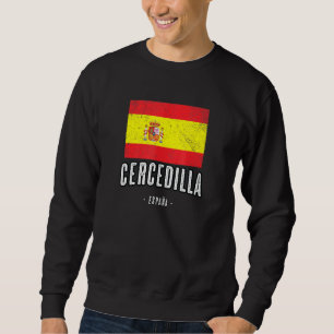 Cercedilla Spain Flag Stadt Bandera Ropa Sweatshirt