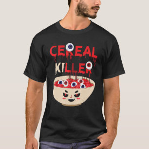 Cereal Killer Food Pun Spaß Kostüm Funny Hallowe T-Shirt