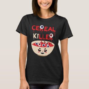 Cereal Killer Food Pun Spaß Kostüm Funny Hallowe T-Shirt