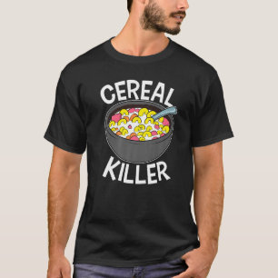 Cereal Killer Frühstück Cornflakes Slayer Grain Mu T-Shirt