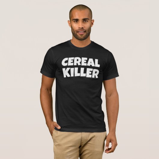 CEREAL KILLER Funny T - Shirt (Vorne ganz)