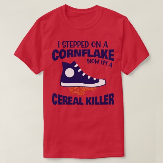 Cereal Killer Pun Vater Joke T-Shirt (Design vorne)