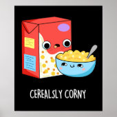 Cerealsly Corny Funny Milch Cereal Pub Dark BG Poster (Vorne)