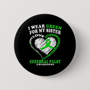 Cerebral Palsy Shirt - ich trage Grün für meine Sc Button