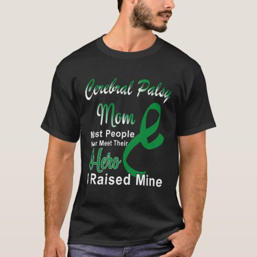 Cerebral Palsy Warrior Mom Green Ribbon Support Mo T-Shirt (Vorderseite)