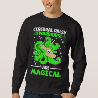 Cerebral Palsy Warriors Are Magical Unicorn Sweatshirt
