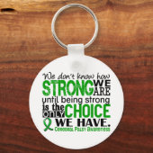 Cerebral Palsy wie stark wir sind Schlüsselanhänger (Vorderseite)