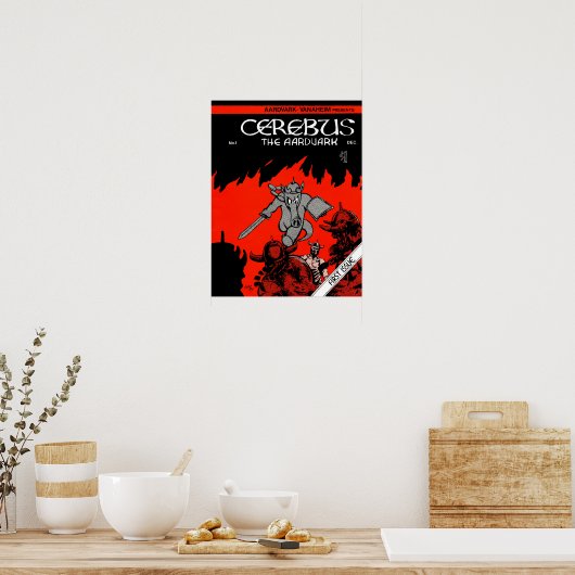 Cerebus-Ausgabe #1 Poster (Küche)