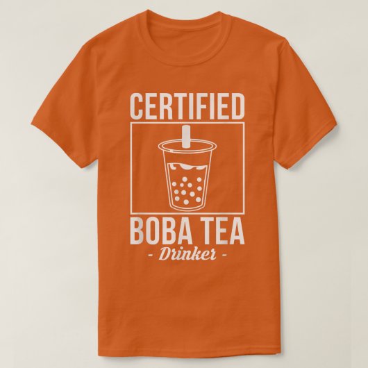 Certified Boba Tea Drinker Bubble Tea  T-Shirt (Design vorne)