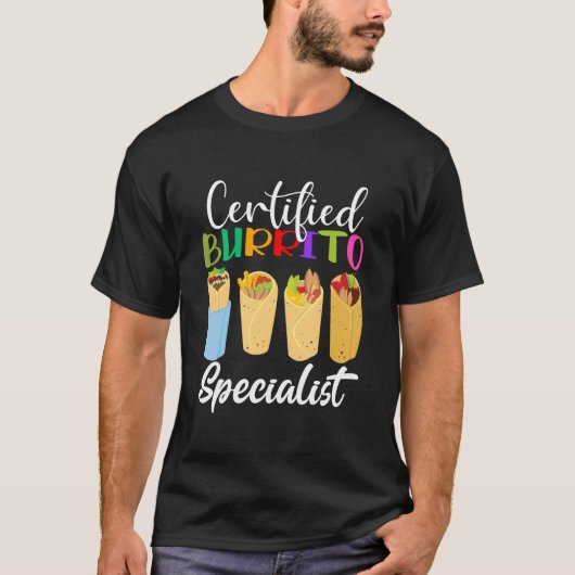 Certified Burrito Specialist lustige Cinco de mayo T-Shirt (Vorderseite)