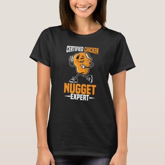 Certified Chicken Nugget Expert T-Shirt (Vorderseite)