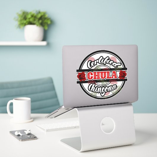 Certified Chula Chingona Sticker (Laptop auf Schreibtisch)