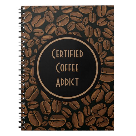 Certified Coffee Addication Notebook Notizblock (Vorderseite)