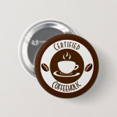Certified CoffeeHolic Briefmarke Classic Button (Vorne & Hinten)