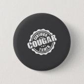 Certified Cougar Tamer Funny Mens Cougar Tamer  Button (Vorderseite)