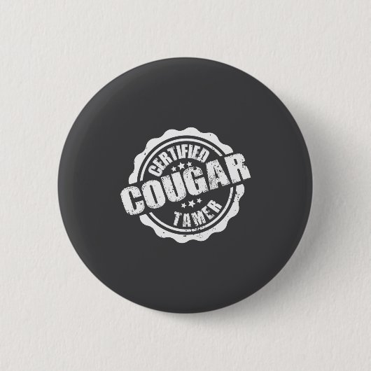 Certified Cougar Tamer Funny Mens Cougar Tamer Button (Vorderseite)