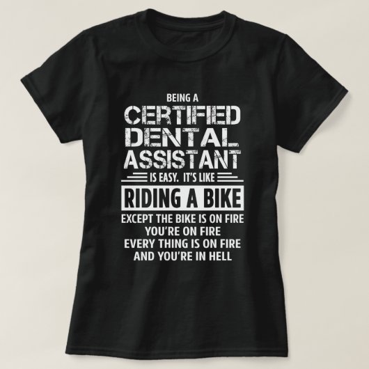 Certified Dental Assistant T-Shirt (Design vorne)