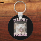 Certified Freak Funny Cat Meme Schlüsselanhänger (Vorderseite)