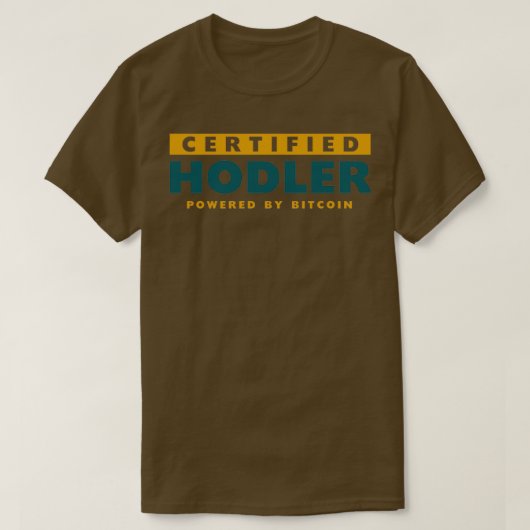 CERTIFIED HODLER powered by BITCOIN T-Shirt (Design vorne)
