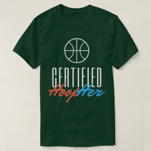 Certified HoopIhr Basketballmädchen, Basketball fü T-Shirt (Design vorne)