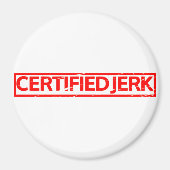Certified Jerk Briefmarke Magnet (Vorne)