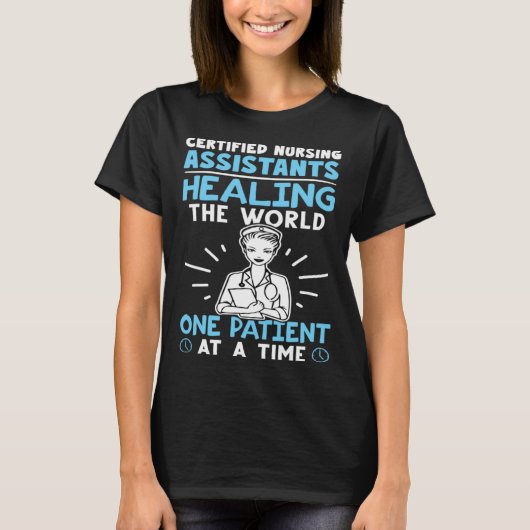 Certified Nursing Assistants Healing the World T-Shirt (Vorderseite)