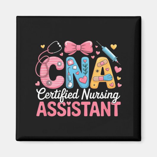Certified Nursing Istant Nurse Aide Nurse Istant C Magnet (Vorne)