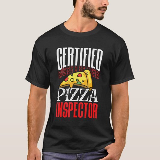 Certified Pizza Inspector Fast Food Inspection St. T-Shirt (Vorderseite)