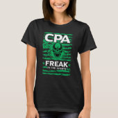 Certified Public Accountant Freak in the Sheets T-Shirt (Vorderseite)