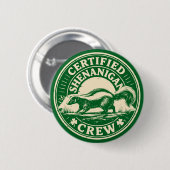 Certified Shenanigan Crew Funny Vintage Skunk Button (Vorne & Hinten)