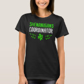 Certified Shenanigans Coordinator St Patricks 5 T-Shirt (Vorderseite)