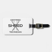Certified Shred Technician Skiing Gepäckanhänger (Vorderseite horizontal)